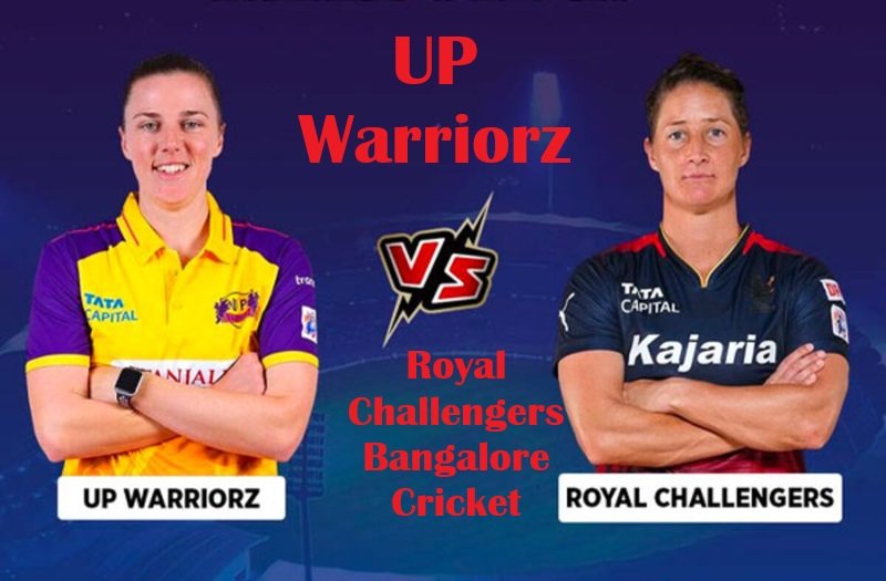 UP Warriorz vs Royal Challengers Bangalore Cricket