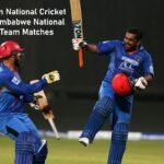 Afghanistan National Cricket Team vs Zimbabwe National Cricket Team Matches