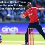 Jharkhand Cricket Team vs Haryana Cricket Team Match Scorecard