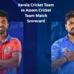 Kerala Cricket Team vs Assam Cricket Team Match Scorecard