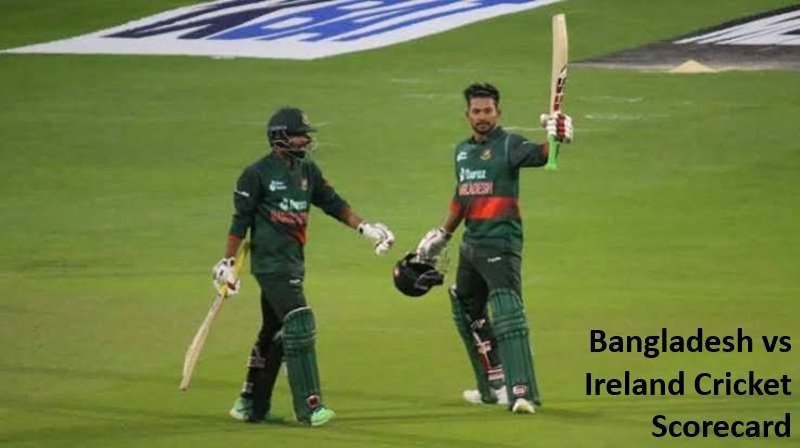 Bangladesh vs Ireland Cricket Scorecard